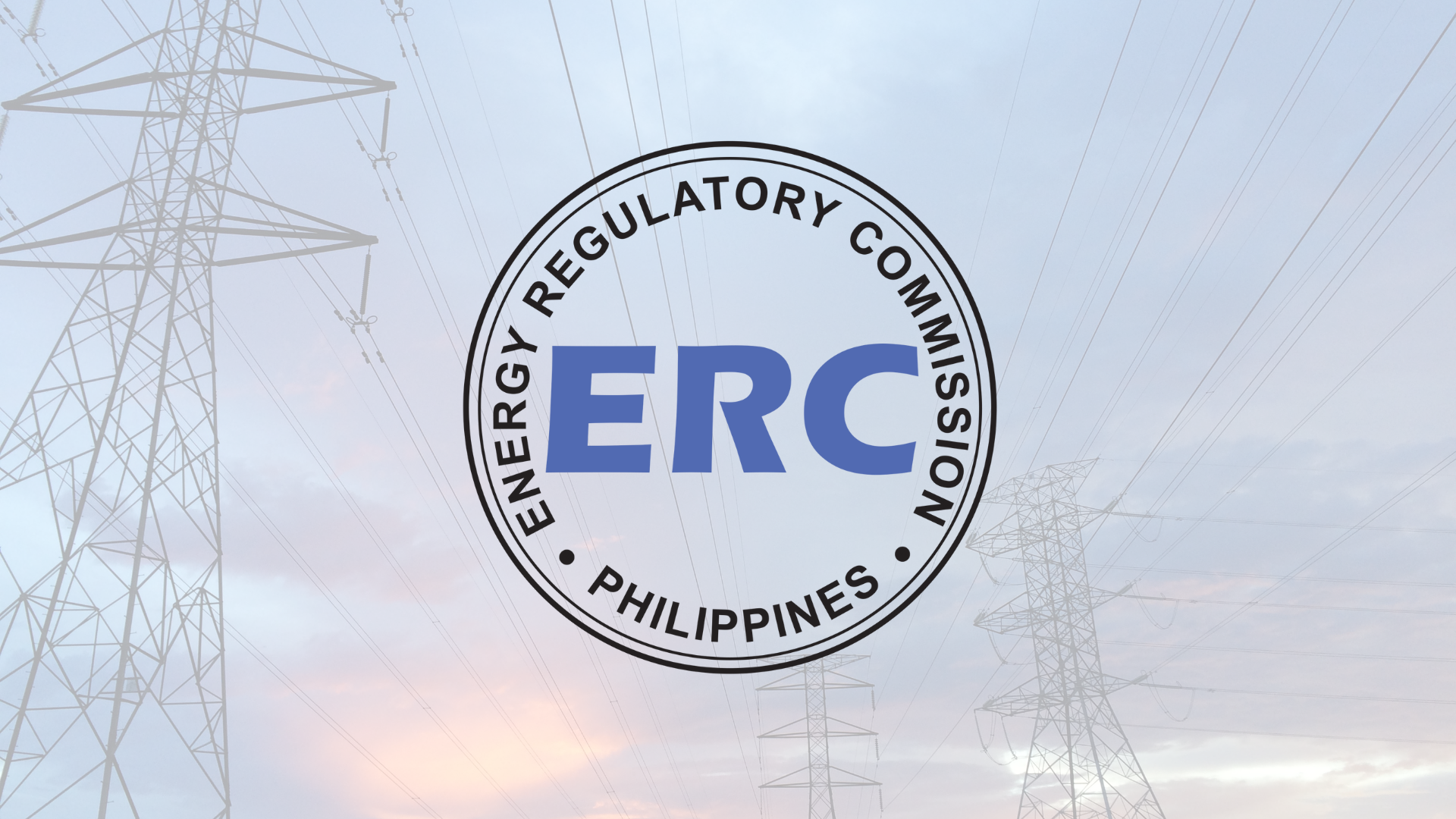 ERC reports lower power generation rates in May due to improved supply, cheaper fuel